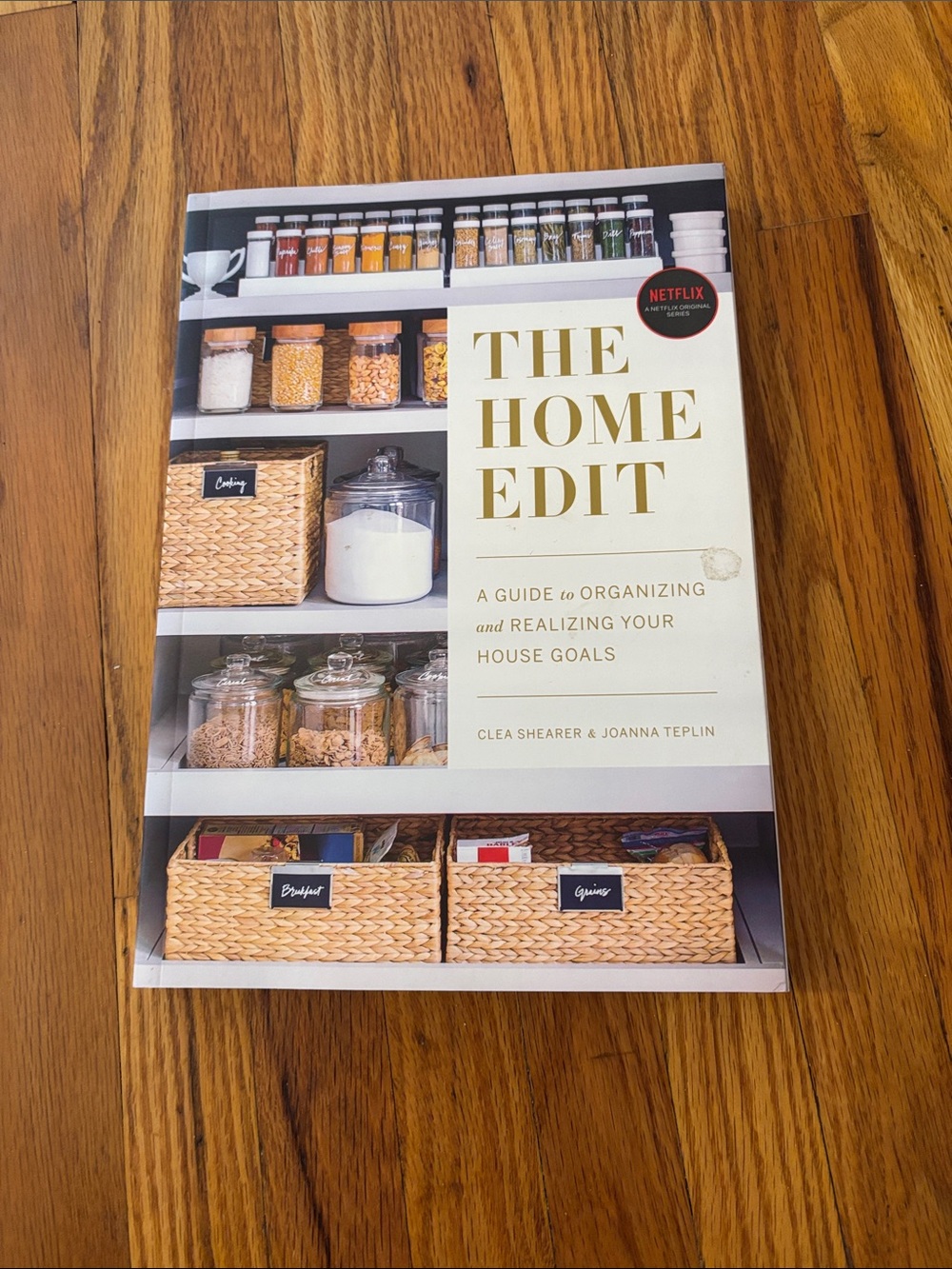 The Home Edit (Cream) - A Guide to Organizing and Realizing Your House Goals